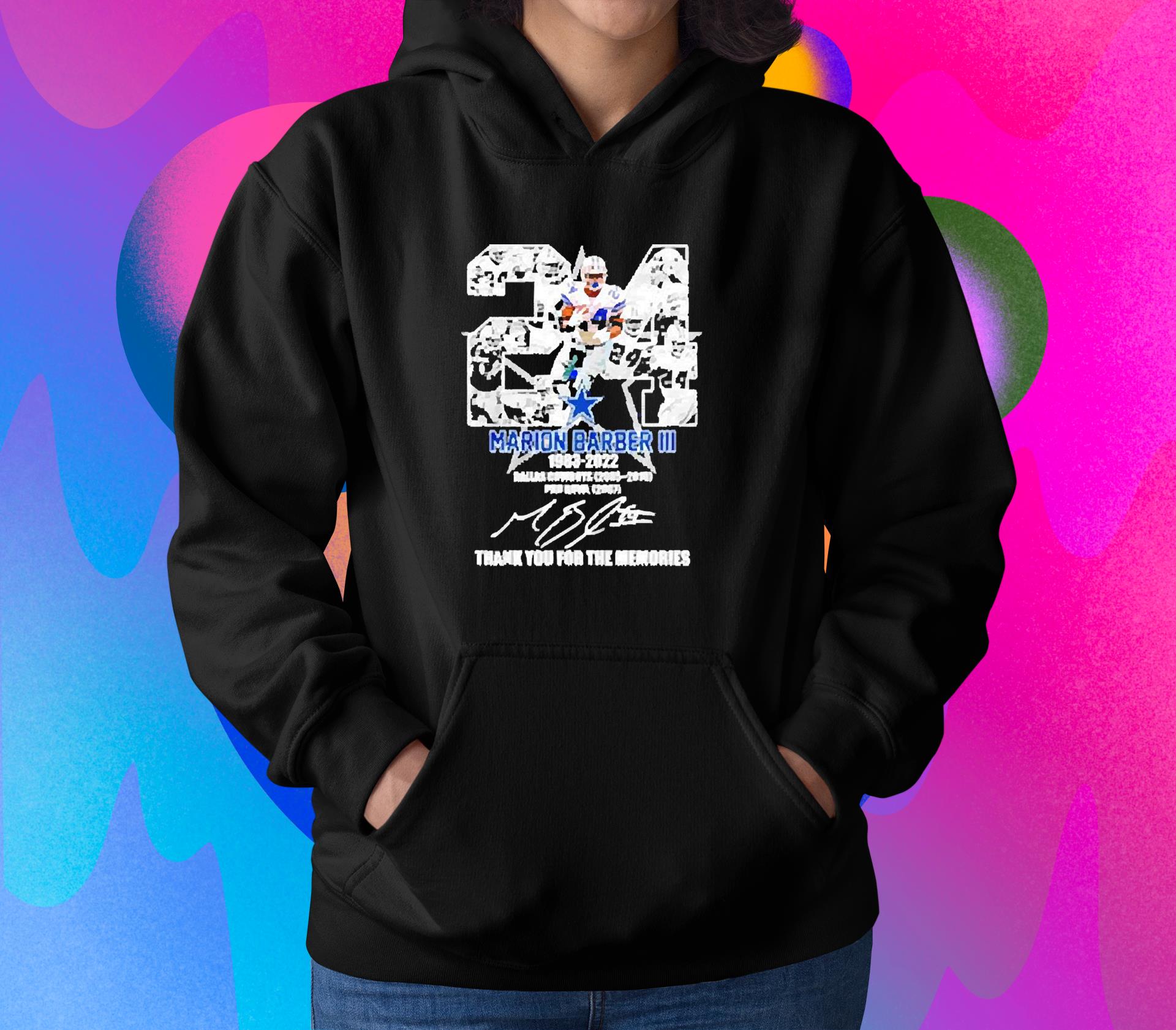 24 marion barber iii 1983 2022 dallas cowboys 2005 2010 pro bowl 2007 thank you for hoodie - 24 Marion Barber Iii 1983 2022 Dallas Cowboys 2005 2010 Pro Bowl 2007 thank you for the memories signature shirt