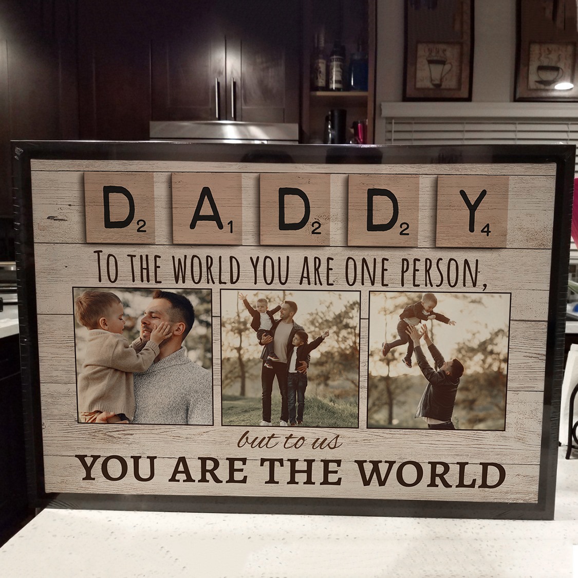 Daddy To The World You Are One Person But To Us You Are The World Photo Canvas Print 1