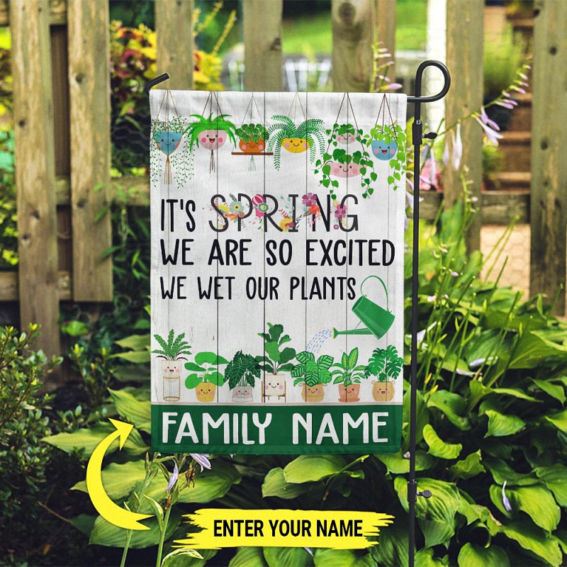 Gardening Garden Flag Customized It's Spring We Are Excited Personalized gifts 3