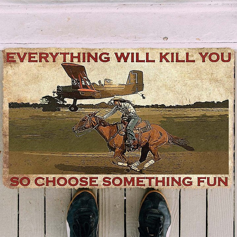 Gearhumans 3D Everything Will Kill You So Choose Something Fun With Cowgirl Custom Doormat 4