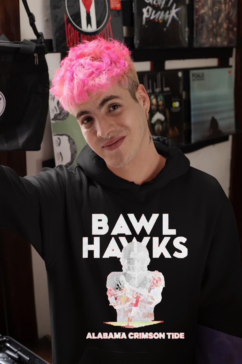 Bawl Hawks Alabama Crimson Tide Shirt