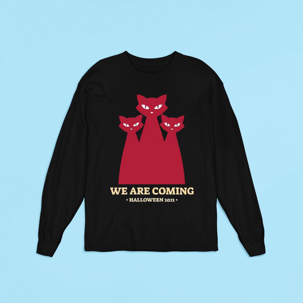 Cats we are coming Halloween 2021 shirt