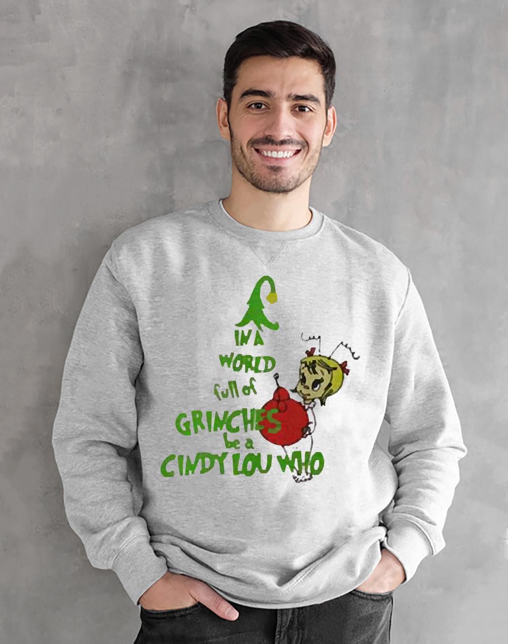 In A World Full Of Grinches Be A Griswold Christmas Shirt