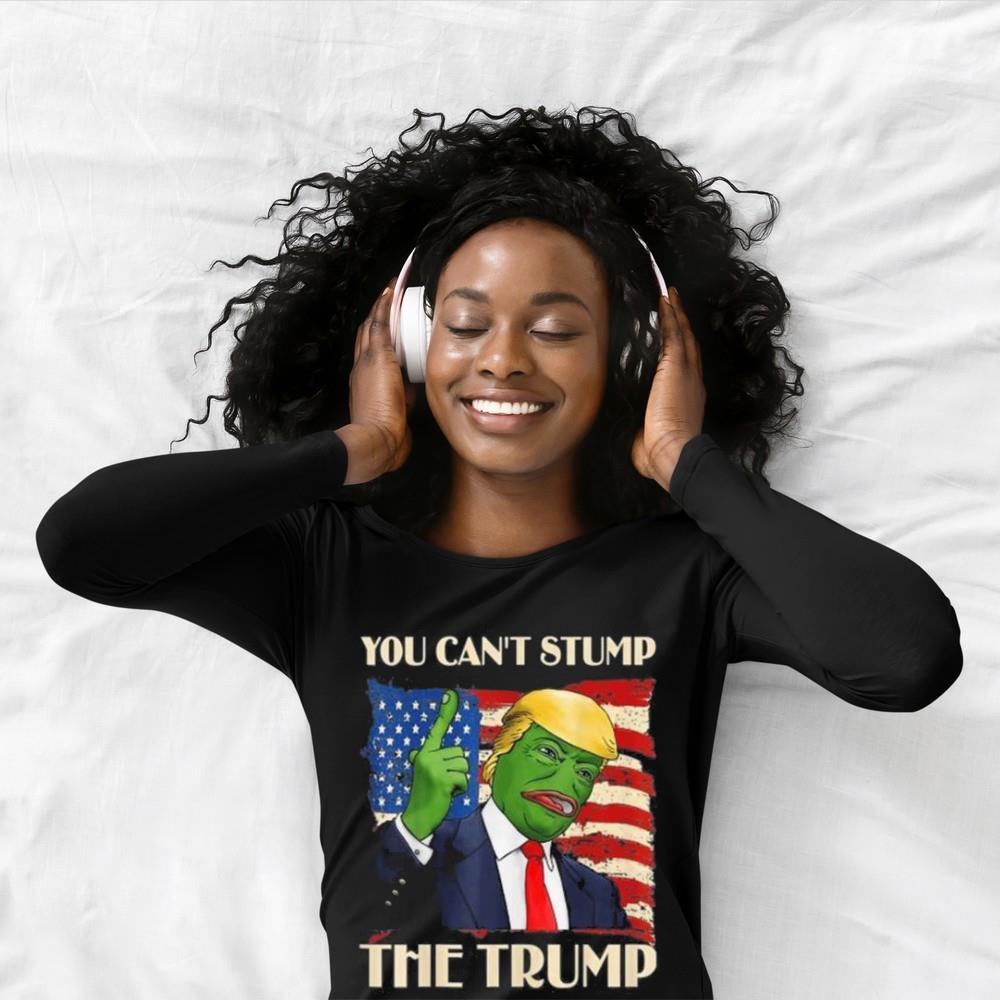 You Can’t Stump The Trump Pepe Donald Trump Republican Shirt