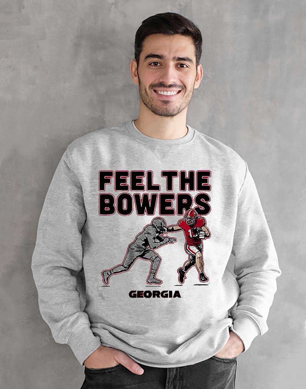 Georgia Football Brock Bowers Feel The Bowers Shirt, hoodie, sweater ...