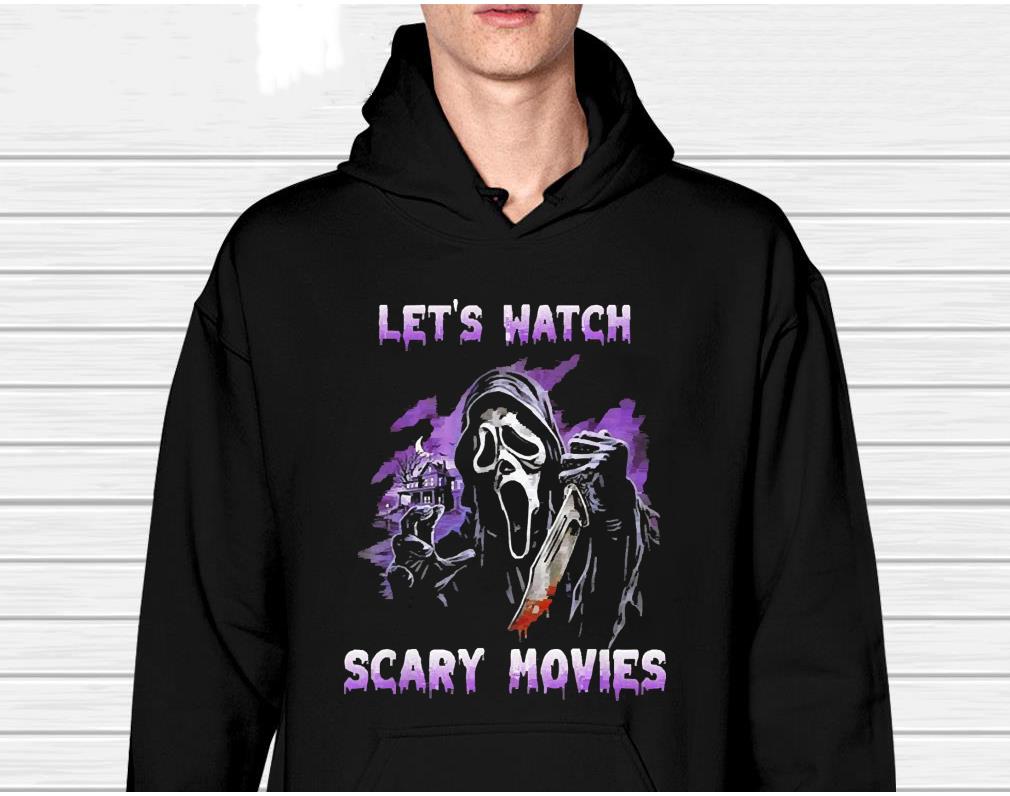 Let’s Watch Scary Movies Horror Movies Scary Halloween 2022 Shirt