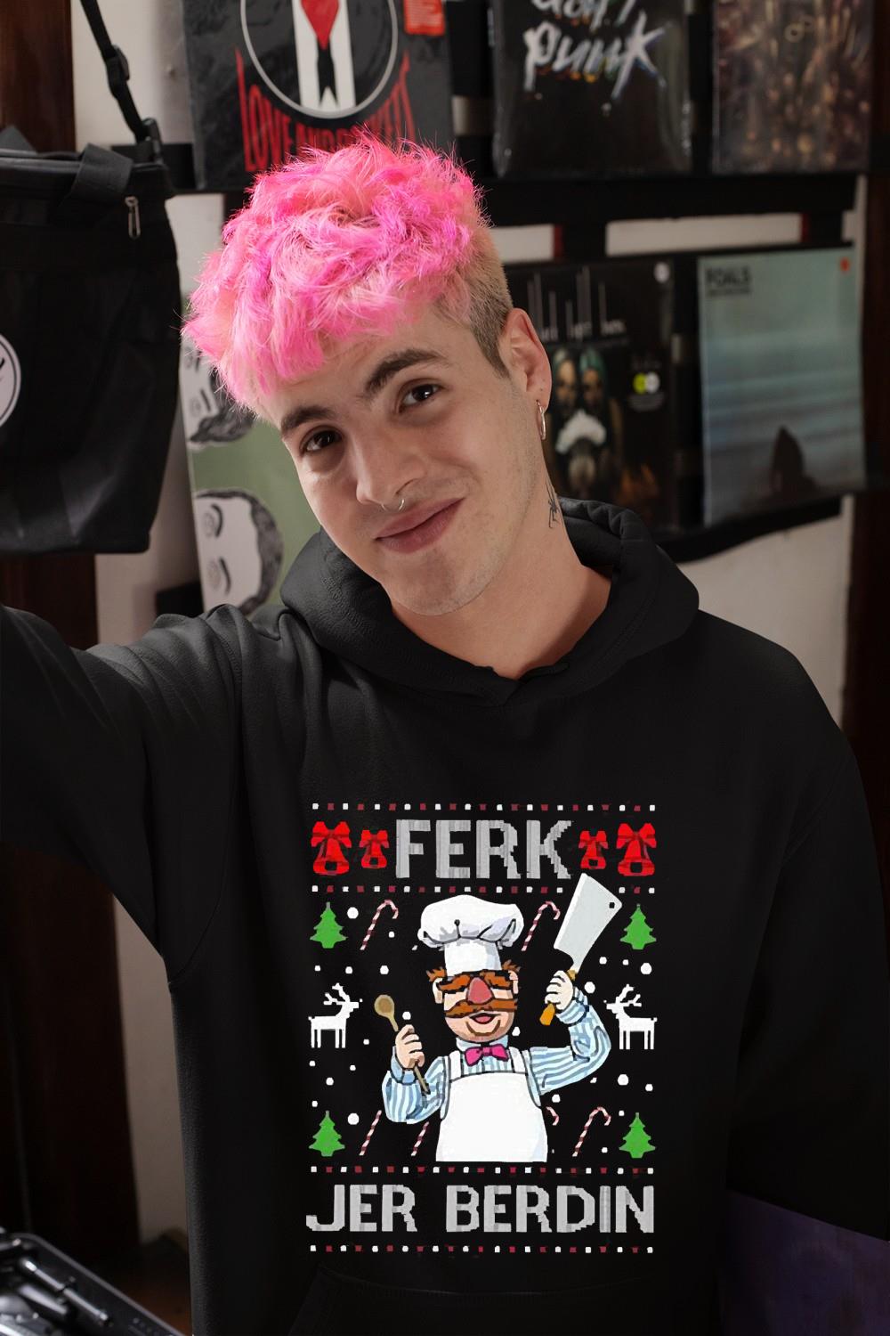 Ferk Jer Berdin Chef Ugly Christmas 2022 Shirt