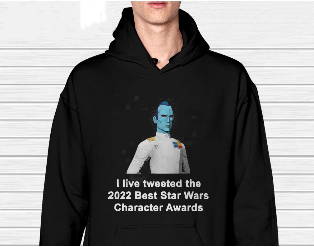 I Live Tweeted The 2022 Best Star Wars Character Awards Shirt