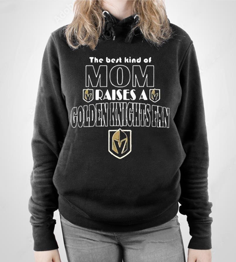 The Best Kind Of Mom Raise A Fan Vegas Golden Knights Shirt 65 nurseteeshirt News