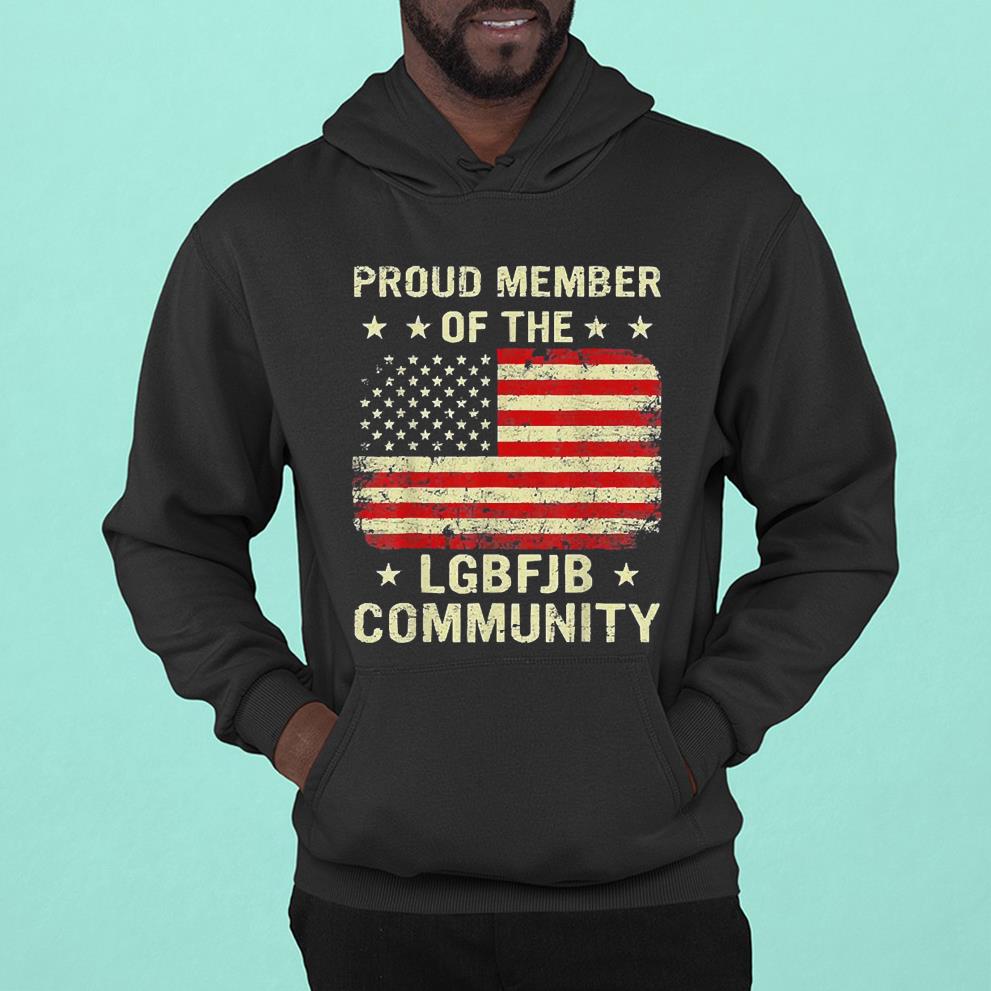 Proud member of the LGBFJB Community American flag vintage shirt