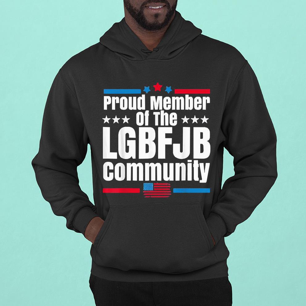 Proud member of the LGBFJB Community classic shirt