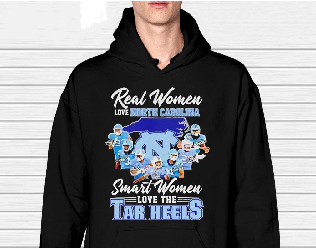Real Women Love North Carolina Smart Women Love The Tar Heels Signatures Shirt