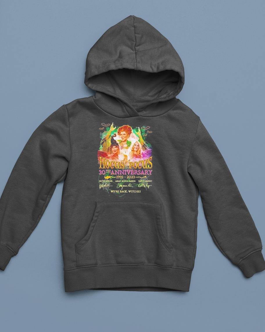 Hocus Pocus 30th Anniversary 1993-2023 we’re back witches signature shirt