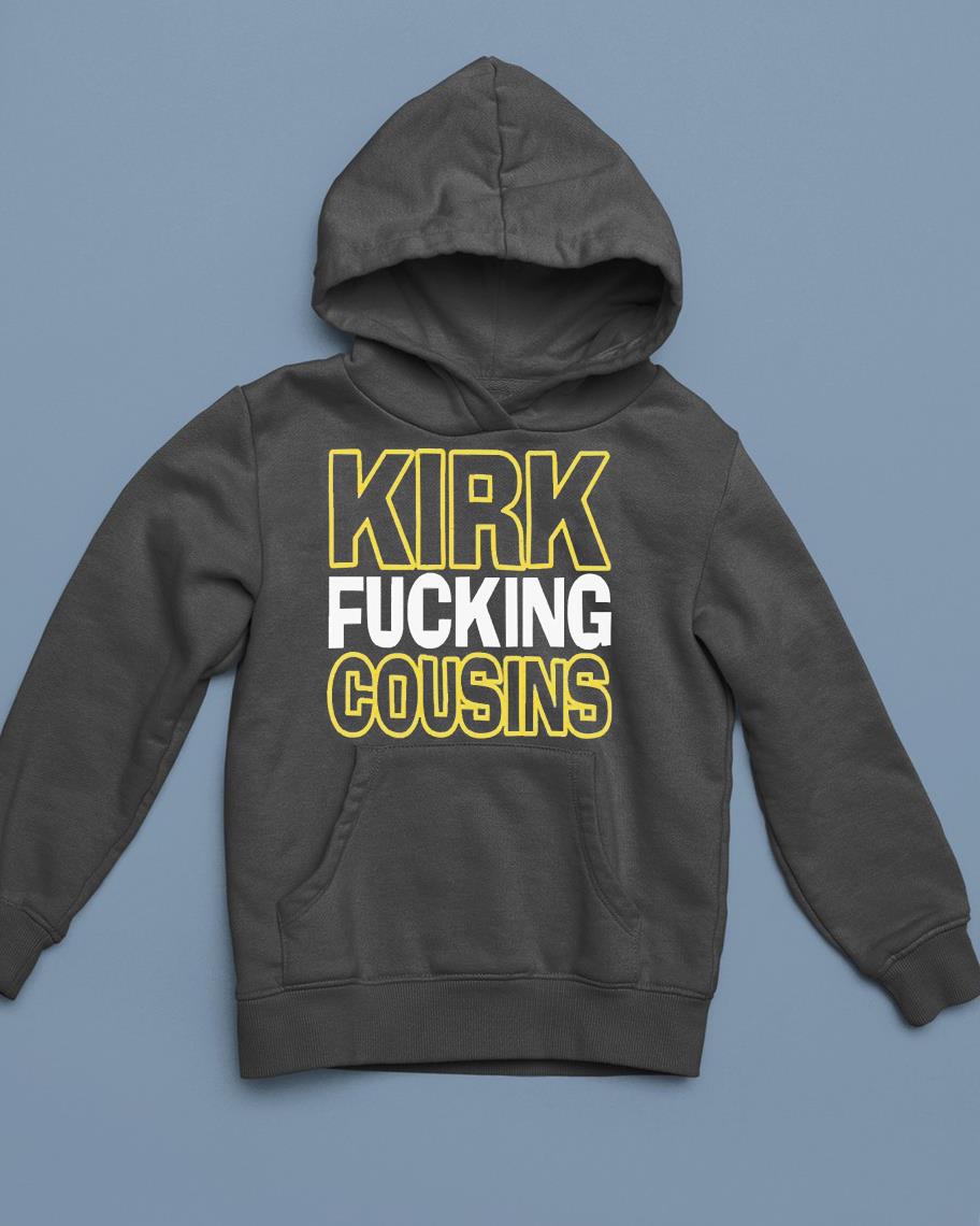 Kirk Fucking Cousins Shirt