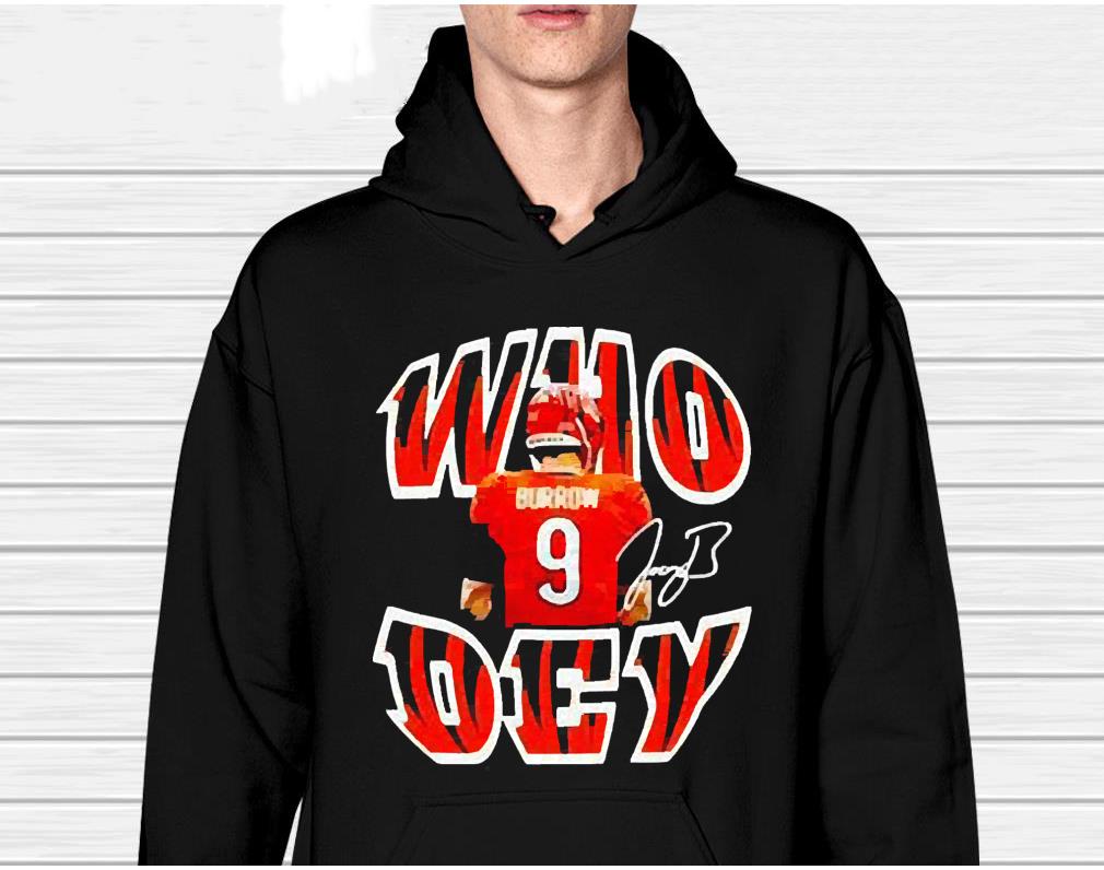 Cincinnati Bengals Joe Burrow Who Dey Signature 2022 Shirt