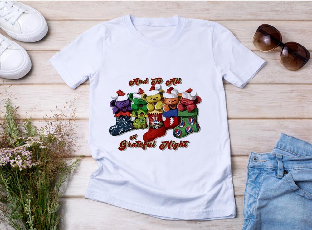 Stocking Bears Grateful Dead Christmas And To All A Grateful Night 2022 Shirt