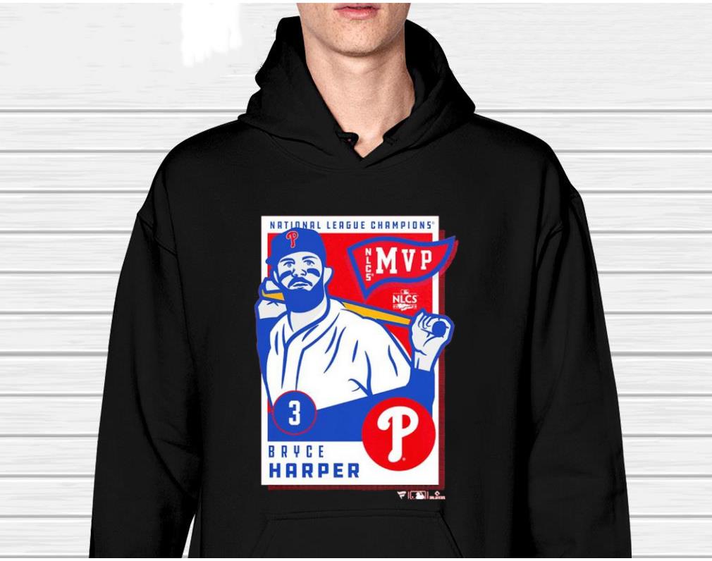 Bryce Harper Philadelphia Phillies National League Champions MVP 2022 Shirt