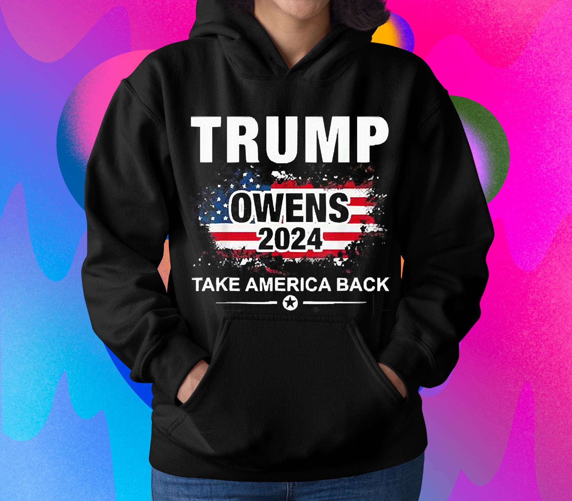 Trump 2024 Trump Owens 2024 Take American Back Usa Flag Shirt
