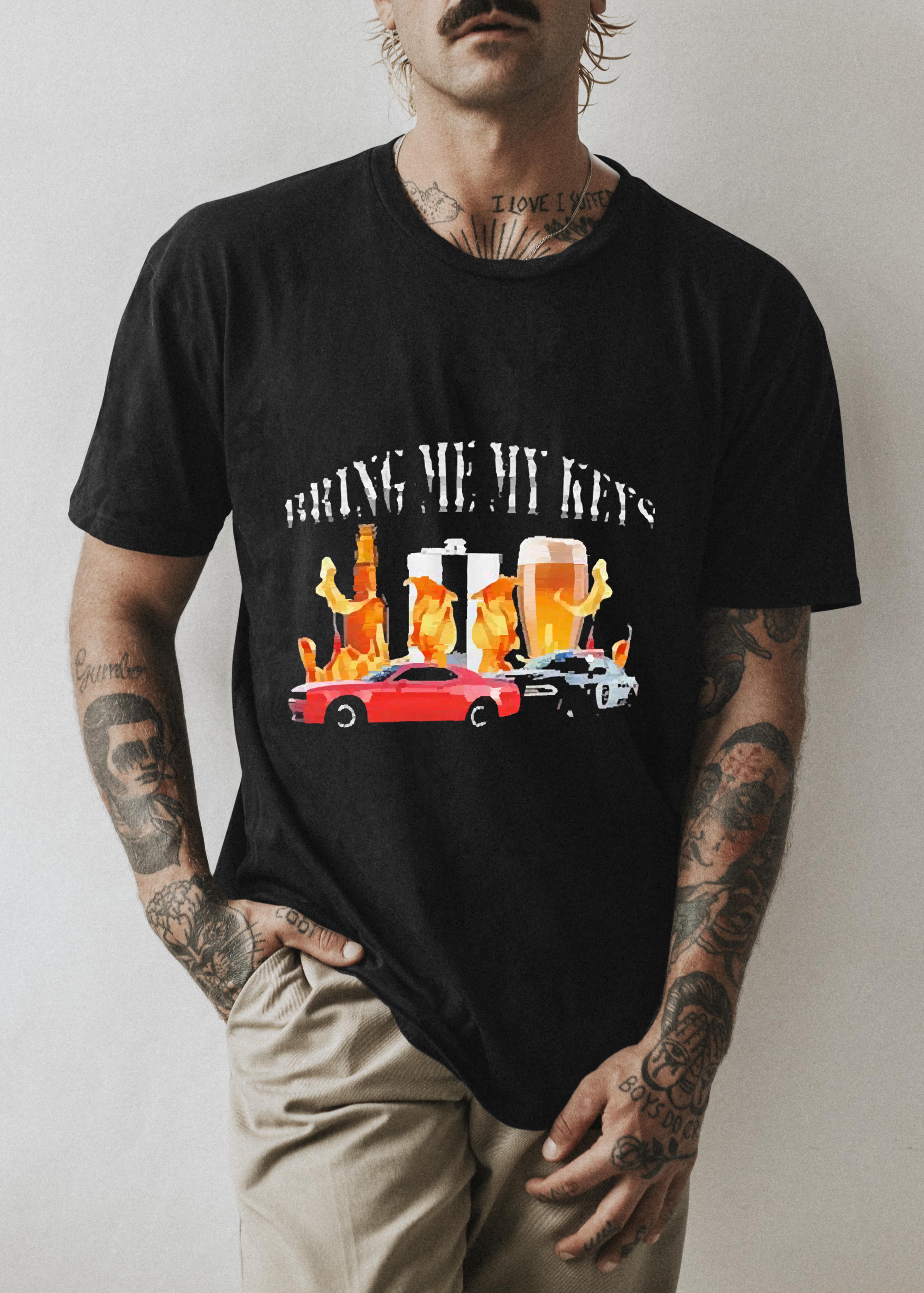 Bring me my keys shirt