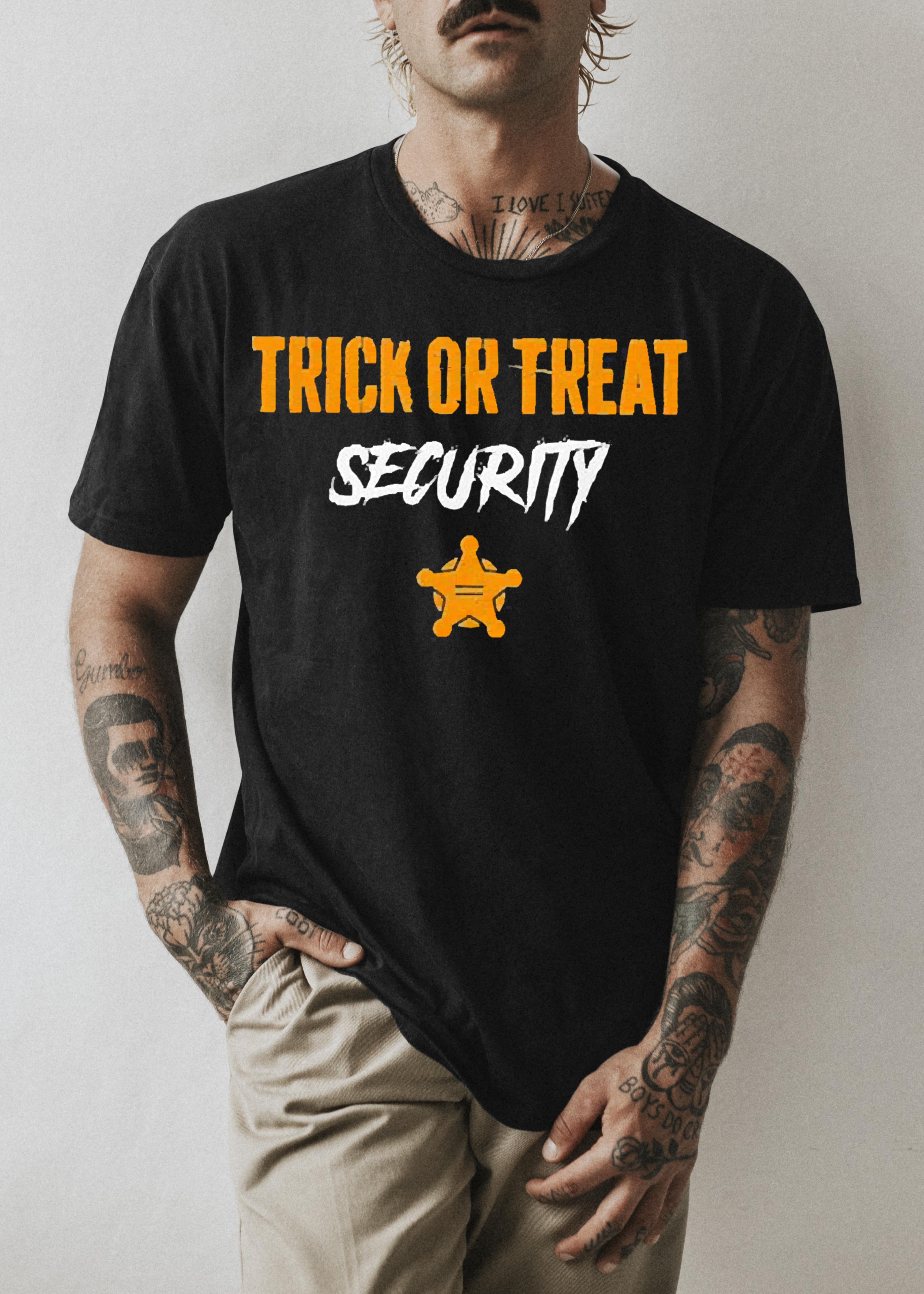 Trick or treat security sheriff shirt