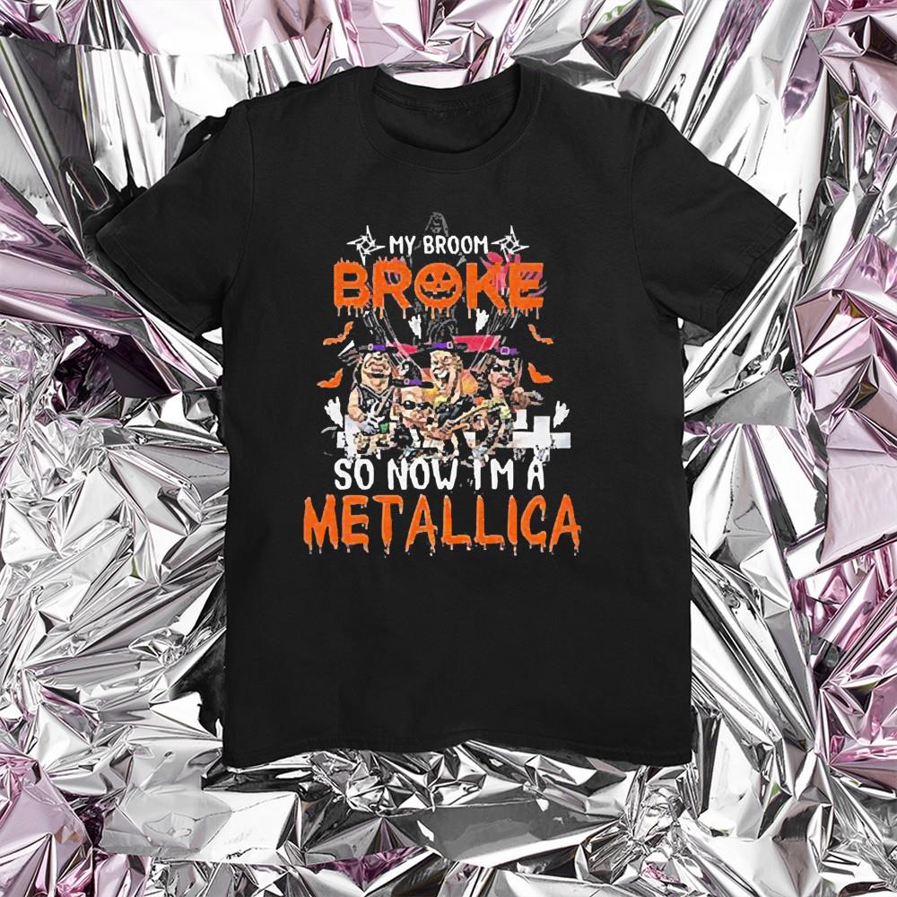 Metallica Halloween My Broom Broke So Now I’m A Metallica 2022 Shirt Metallica Halloween My Broom Broke So Now I’m A Metallica 2022 Shirt