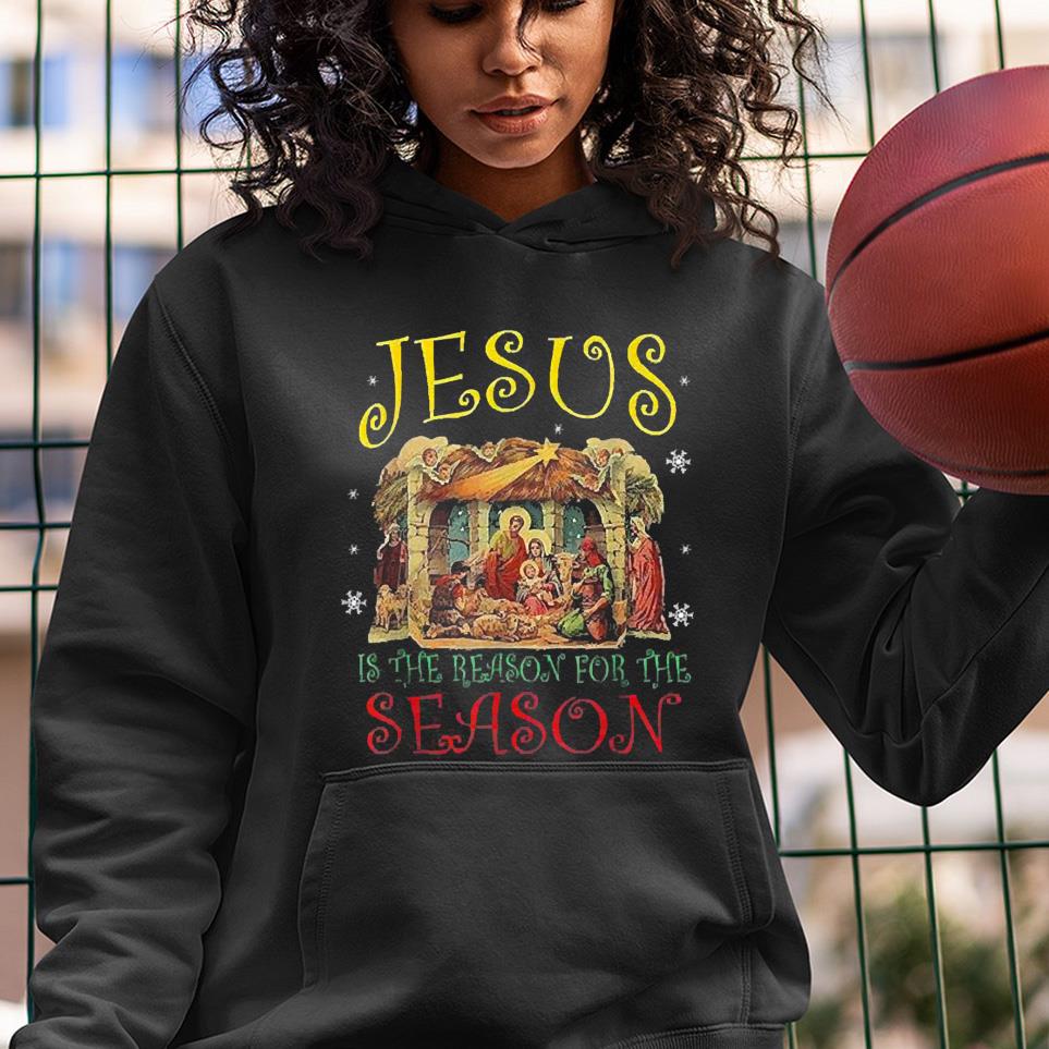 Christmas Nativity Jesus Is The Reason For The Season Manger Christmas Shirt