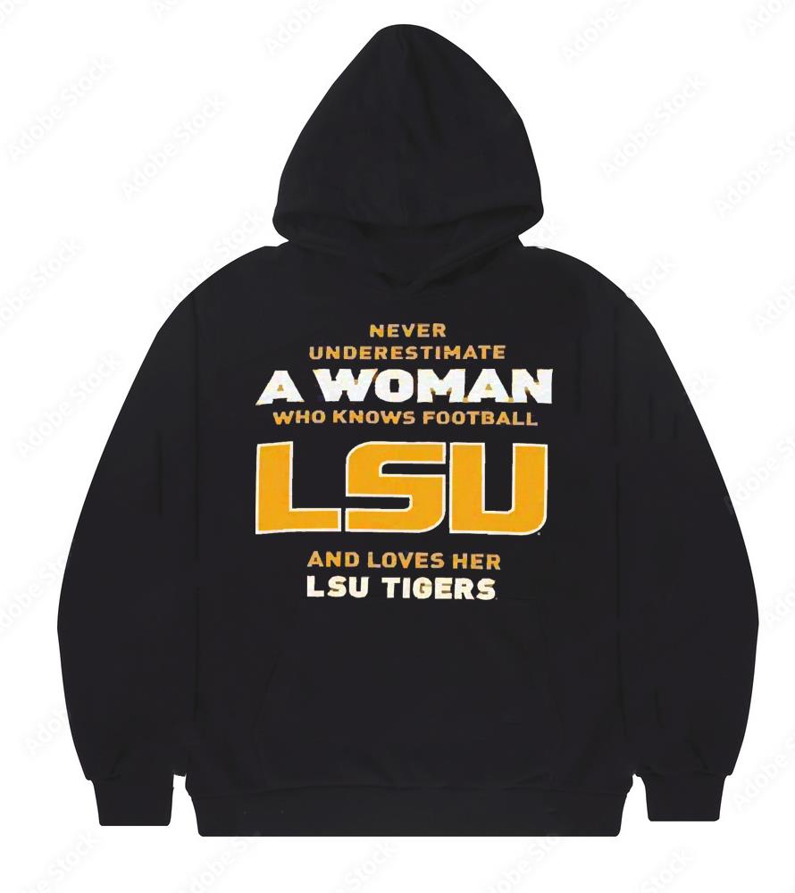 Never Underestimate A Woman Who Knows Football And Loves Her LSU Tigers Logo 2022 Shirt