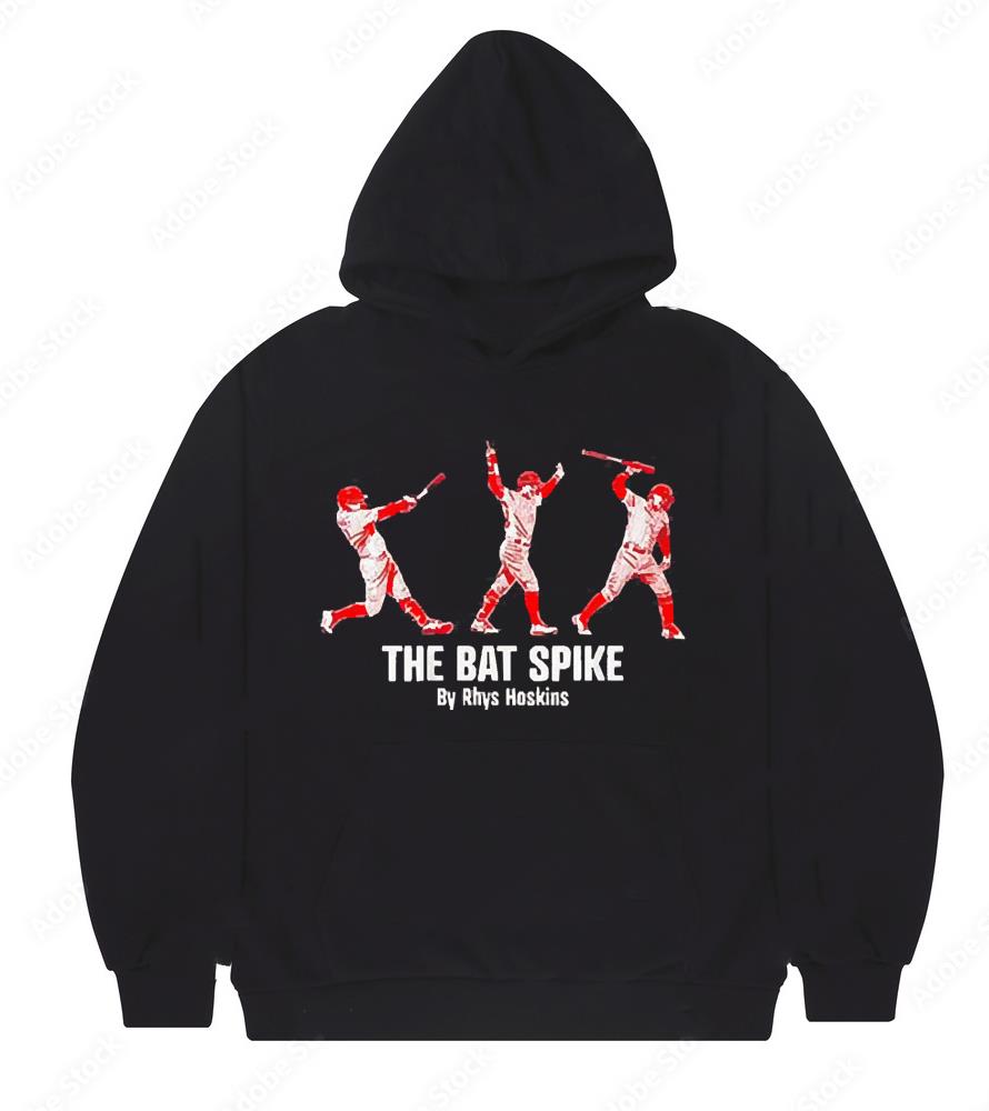 The Bat Spike By Rhys Hoskins Philadelphia Phillies The World Series 2022 Shirt