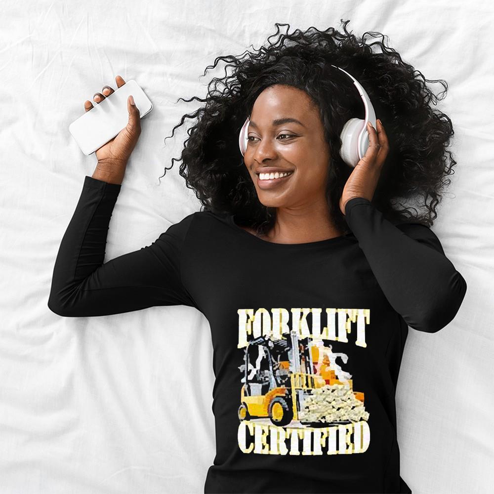 Forklift certified shirt