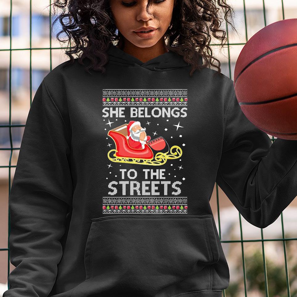 Dp Santa Claus She Belongs To The Streets Future Ugly Christmas Shirt