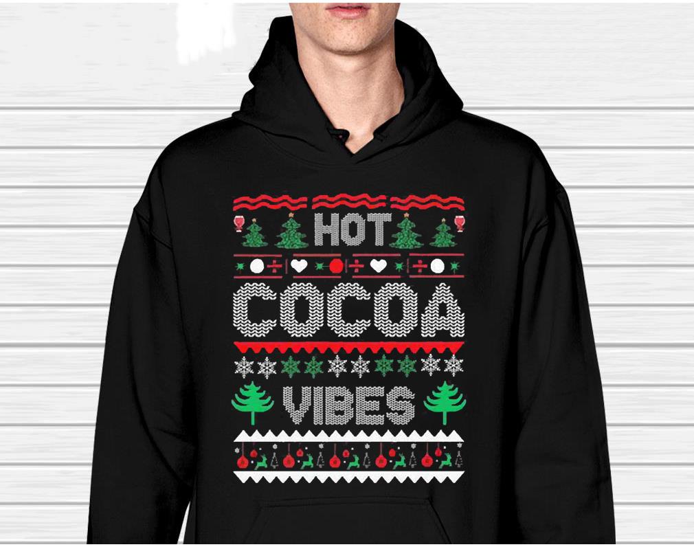 Cocoa Vibes Ugly Christmas 2022 Shirt 85 nurseteeshirt News