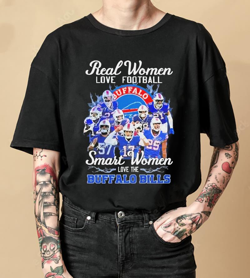 Thanksgiving Real Women Love Football Smart Women Love The Buffalo Bills Signatures Shirt