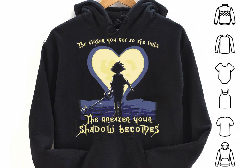 The Closer You Get to the Light THe Greater Your Shadow Becomes Shirt The Closer You Get to the Light THe Greater Your Shadow Becomes Shirt