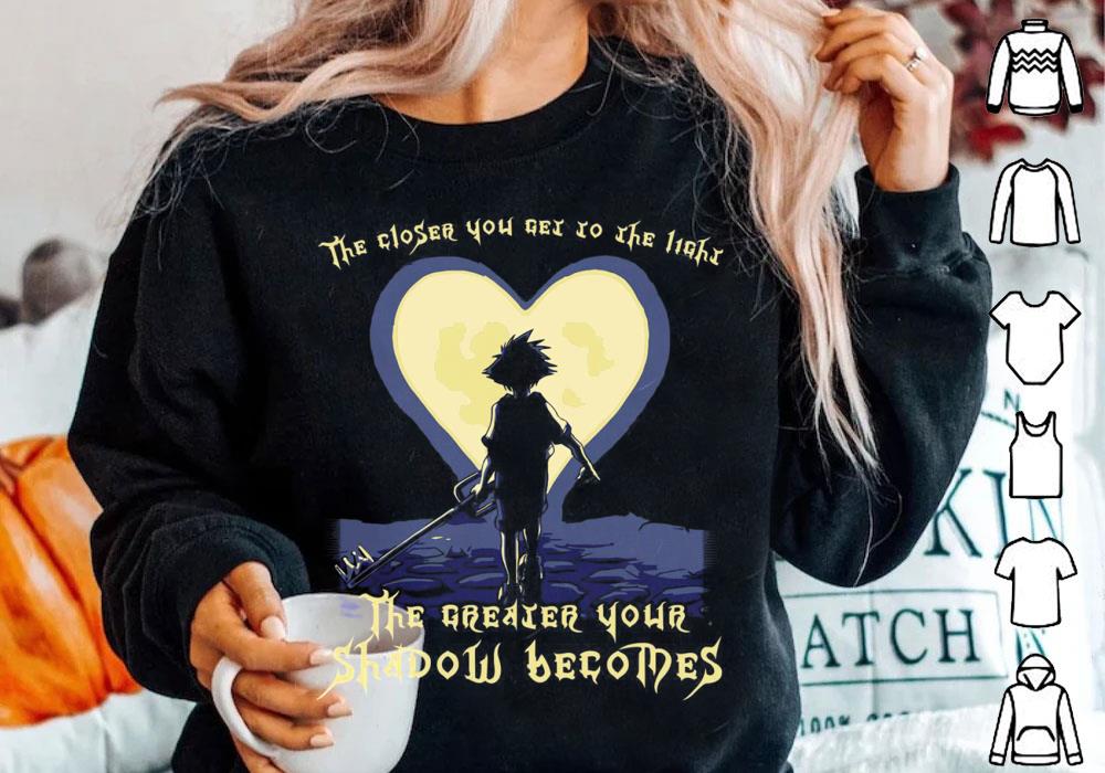 The Closer You Get to the Light THe Greater Your Shadow Becomes Shirt