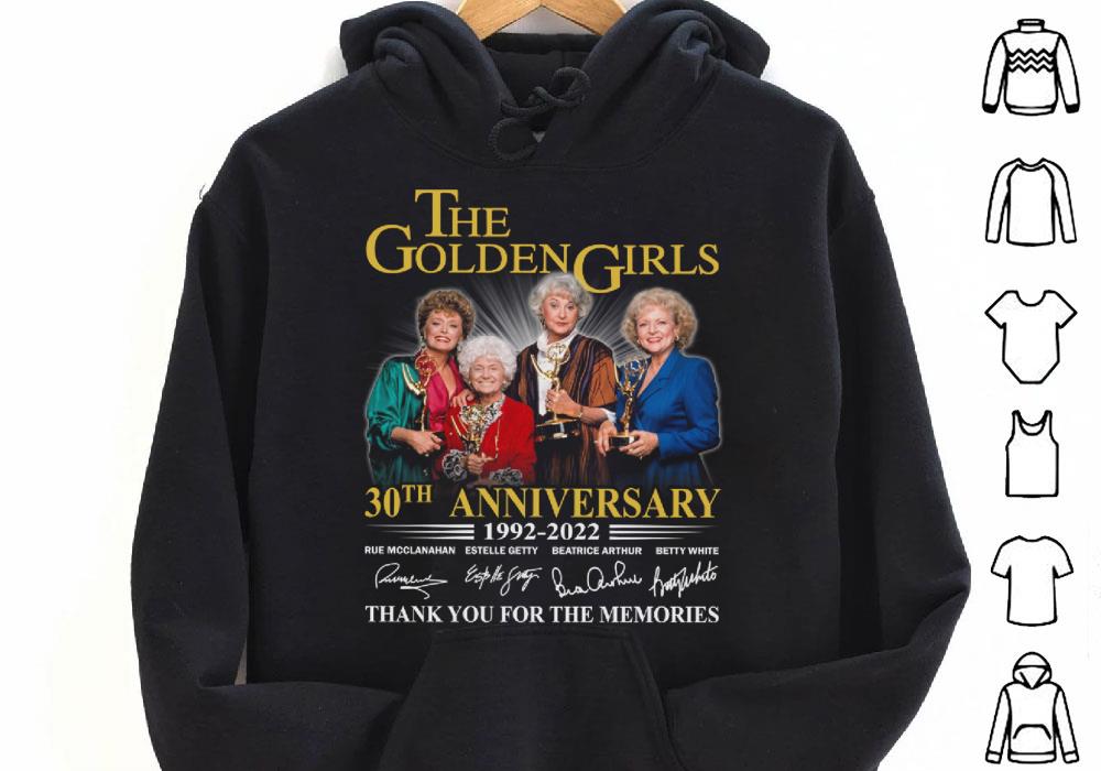The Golden Girls 30th Anniversary 1992 2022 Rue Mcclanahan Estelle Beatrice Arthur Betty White Shirt