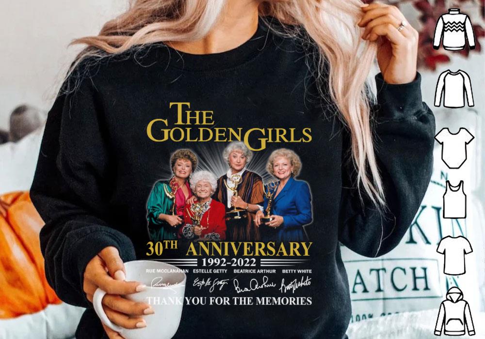 The Golden Girls 30th Anniversary 1992 2022 Rue Mcclanahan Estelle Beatrice Arthur Betty White Shirt