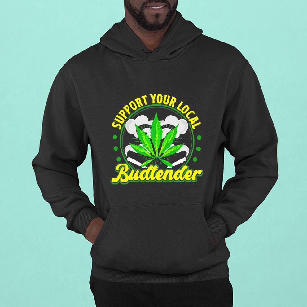Support your local budtender weed shirt 1 POLICEMANTEE NEWS