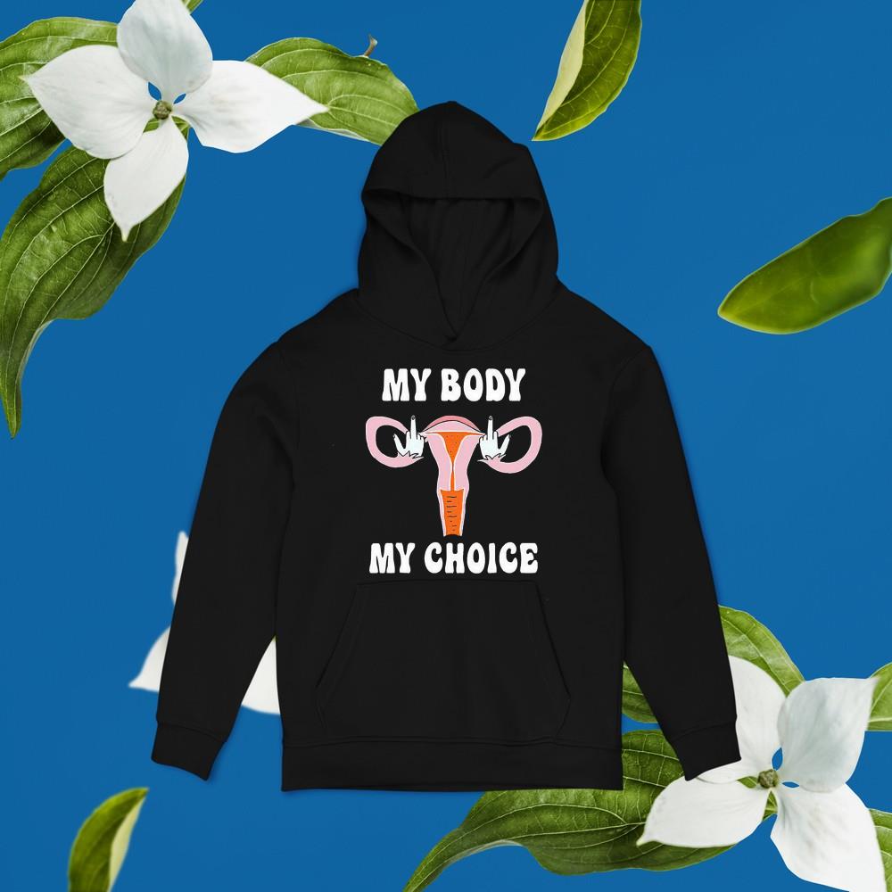 My Body My Choice Pro Choice Feminist Abortion My Uterus My Choice Shirt 23 Nurseherotee News