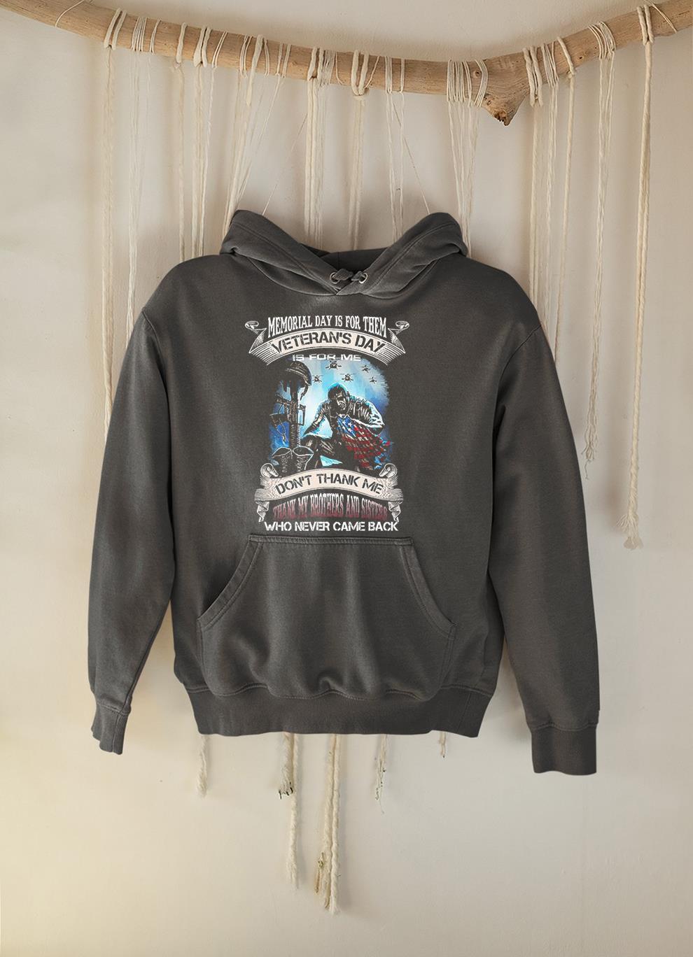 Memorial Day Is For Them Veteran’s Day Is For Me US Veteran Shirt 1 Starwars News