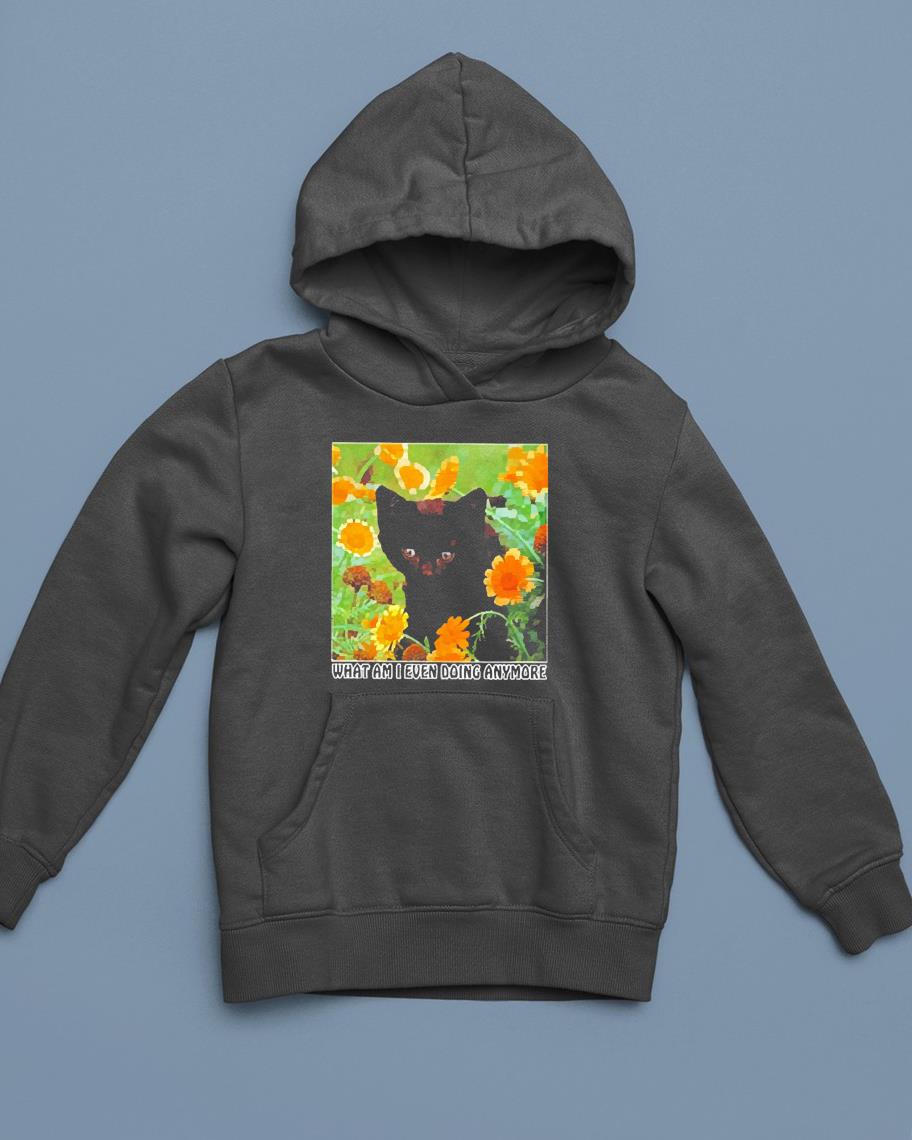 Black Cat What Am I Even Doing Anymore Shirt 1 nurseteeshirt News