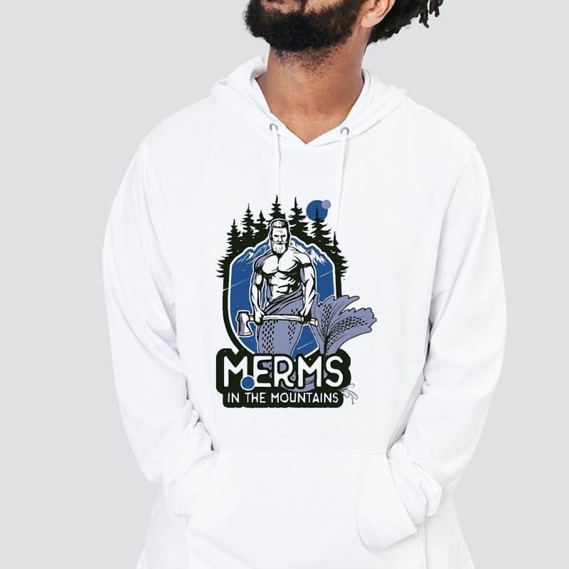 Merms In The Mountains Shirt 17 Nurseherotee News
