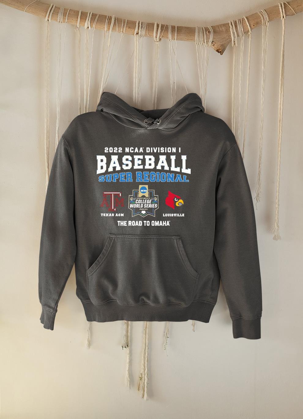 2022 NCAA Division I Baseball Super Regional Texas A&M vs Louisville The Road To Omaha Shirt