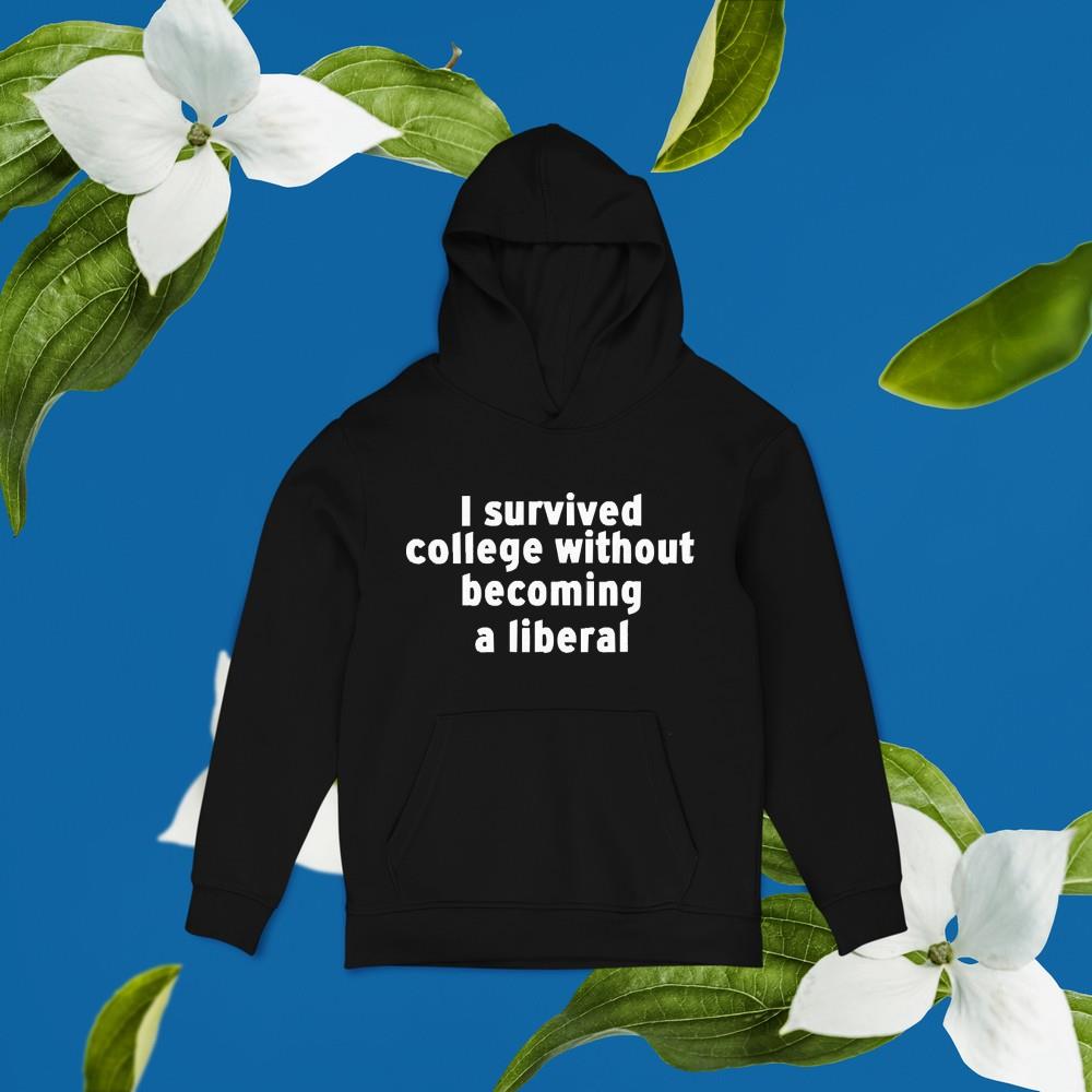 I Survived College Without Becoming A Liberal Shirt
