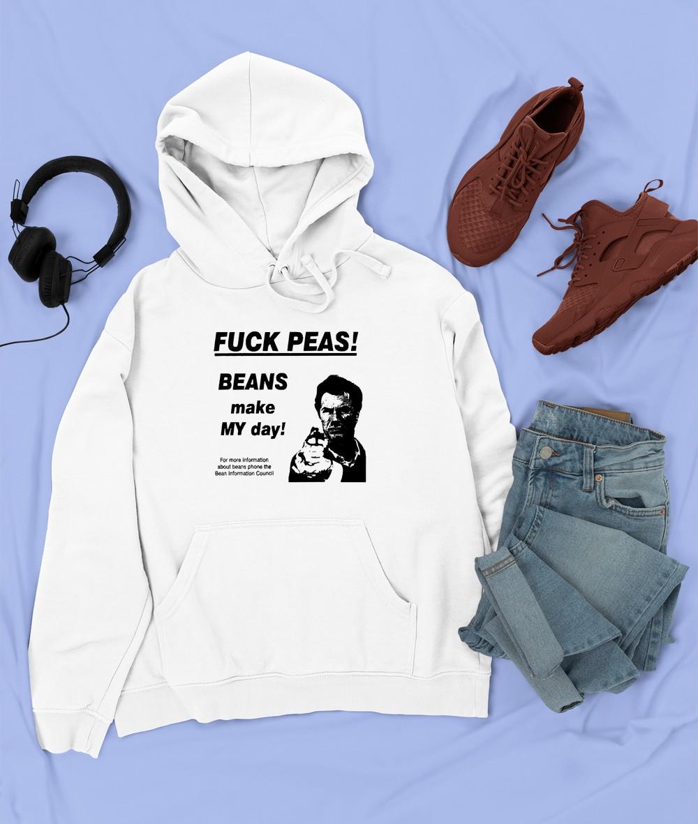 Men’s Fuck Peas Beans make my day shirt 1