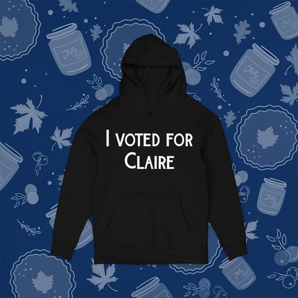 I Voted For Claire Shirt 73 Nurseherotee News