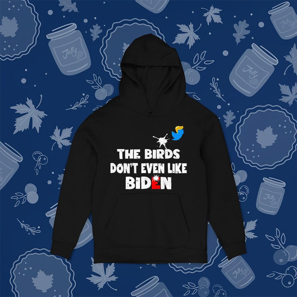 The Birds Don’t Even Like Biden Biden Bird Poop Shirt 1 Ncovtee News