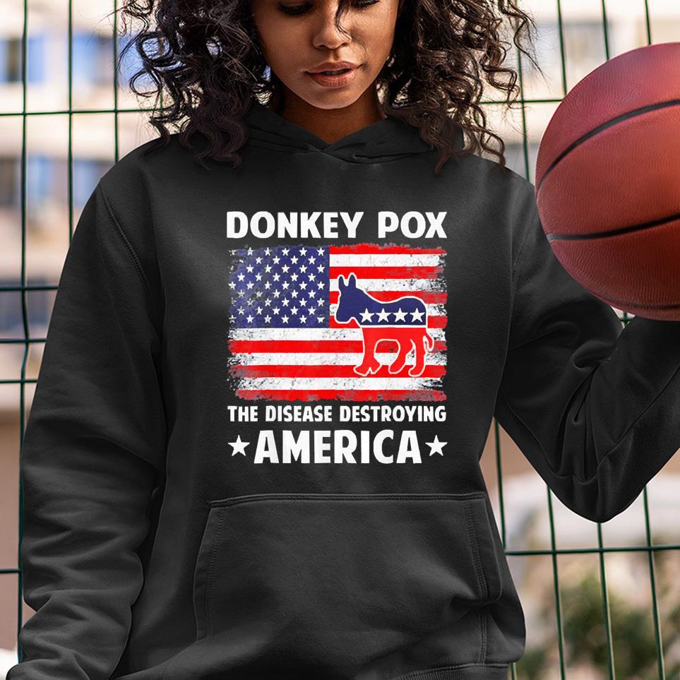 Donkey pox the disease destroying America funny antI Biden shirt 1 Ncovtee News