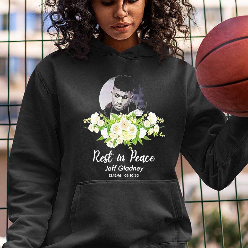 hh16 rest in pece jeff gladney rip 1996 2022 shirt hoodie - Rest In Pece Jeff Gladney RIP 1996 2022 Shirt
