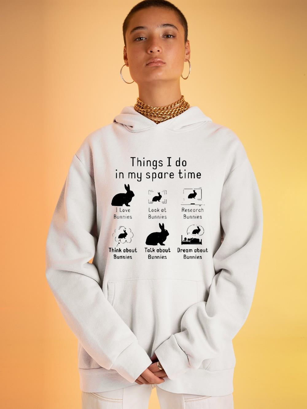 hh165 rabbit things i do in my spare time shirt hoodie - Rabbit Things I Do In My Spare Time Shirt
