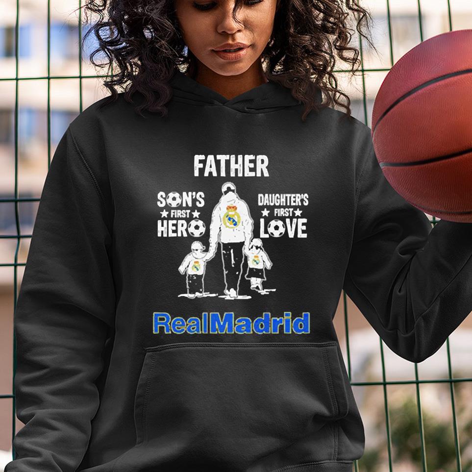 Father Son’s First Hero Daughter’s First Love Realmadrid Shirt 1 nurseteeshirt News